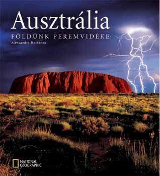Ausztrália - Földünk peremvidéke