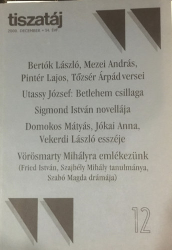 Olasz Sndor (szerk.) - Tiszatj 54. vf. 12. szm