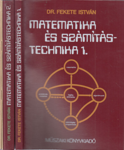 Dr. Fekete István - Matematika és számítástechnika 1-2. + Programok a matematika és számítástechnika cimű könyvhöz 1-2. (4 kötet)