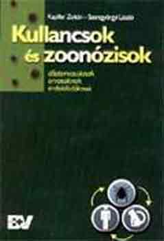 Kapiller Zolt�n, Szentgy�rgyi L�szl� - Kullancsok �s zoon�zisok