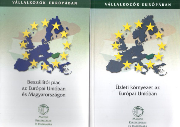 Dr. Rácz Margit, Palánkai Tibor, Kende Tamás (szerk.), Dr. Törzsök Éva szerk. - 4 db uniós könyv: Üzleti környezet az Európai Unióban + Beszállítói piac az Európai Unióban és Magyarországon + Az európai uniós csatlakozás felklészülési területei + Gondoljon az Euróra!