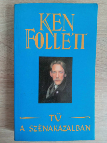 Ken Follett, Fordtotta: Szjgyrt Lszl - A T a sznakazalban (The Eye of the Needle)