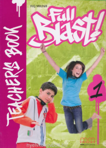 H. Q. Mitchell - Full Blast 1 Teachers Book