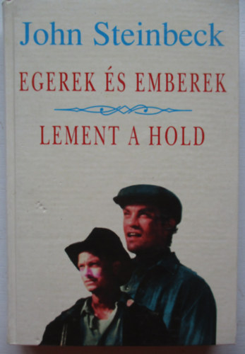 John Steinbeck - Egerek és emberek-Lement a hold
