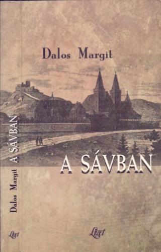 Dalos Margit - A sávban