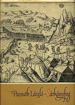 Passuth L�szl� - S�rk�nyfog I-II.