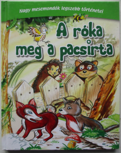 Molnr Sndor (Szerk.) - A rka meg a pacsirta