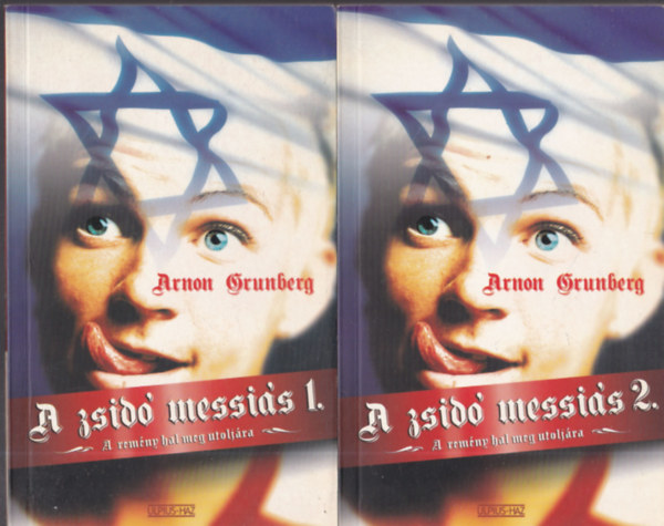 Arnon Grunberg - A zsid messis I-II.