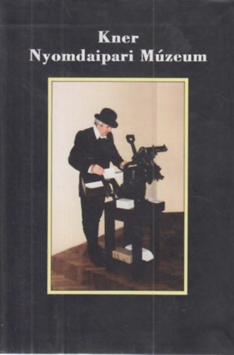 Fzesn Hudk Julianna - Kner Nyomdaipari Mzeum