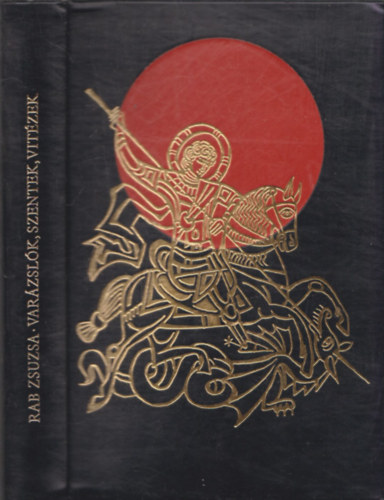 Rab Zsuzsa v�logatta - Var�zsl�k, szentek, vit�zek (�-orosz n�pi �nekek) (sz�mozott)