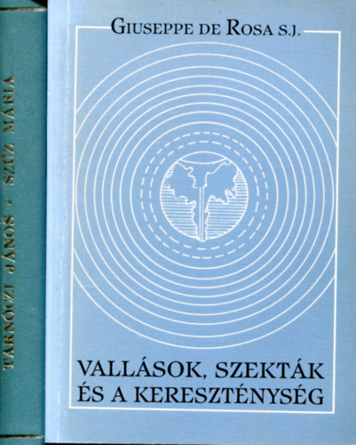 Giuseppe de Rosa S.J. - Tarnóczi János - 2 db vallási könyv