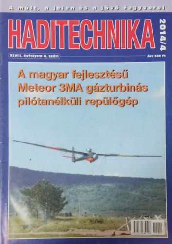 Dr. Hajd Ferenc (szerk.) - Haditechnika XLVIII. vfolyam 4. szm (2014/4)