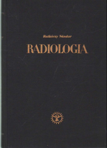 Ratk�czy N�ndor - Radiol�gia