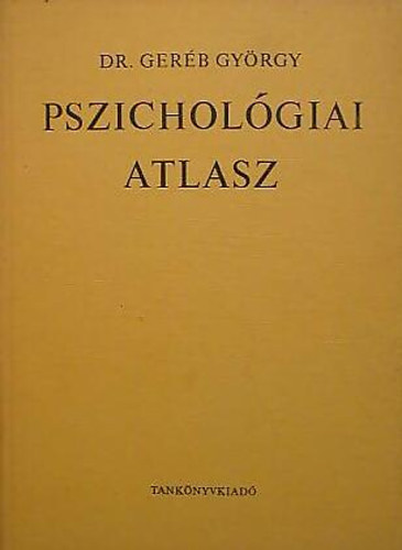 DR. Gerb Gyrgy - Pszicholgiai atlasz