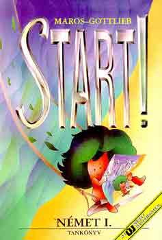 Maros-Gottlieb - Start! N�met I. tank�nyv
