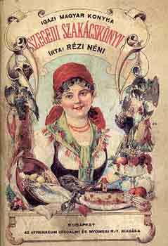 Rzi Nni - Szegedi szakcsknyv