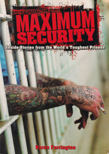 Karen Farrington - Maximum Security