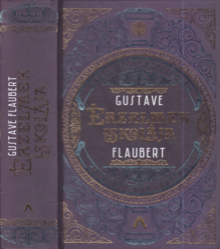 Gustave Flaubert - �rzelmek iskol�ja