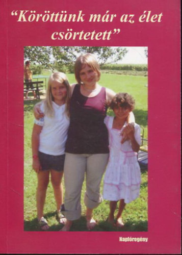 Szab� Mih�lyn� Pincz�s Kl�ra - "K�r�tt�nk m�r az �let cs�rtetett..."