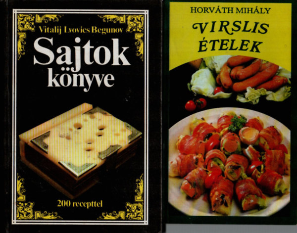 Vitalij Lvovics Begunov, Horvth MIhly - 2 db szakcsknyv egytt: Sajtok knyve, Virslis telek.