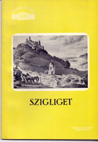 Kozák Károly - Szigliget (Műemlékeink)