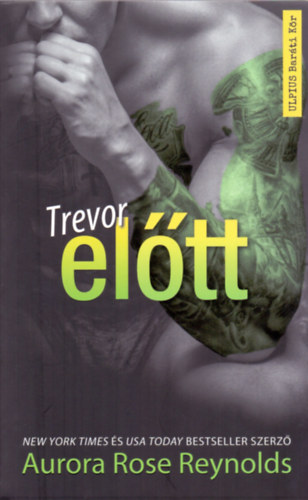 Aurora Rose Reynolds - Trevor eltt