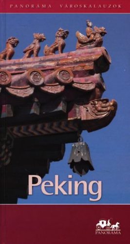 Kplr Balzs - Peking (Panorma)