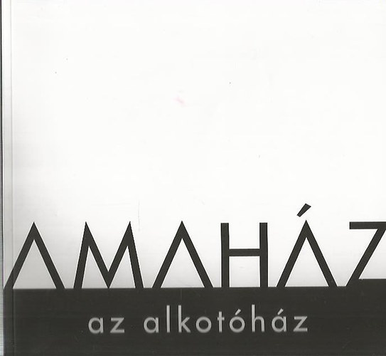 AMAHZ - Az alkothz