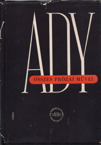 Ady Endre - Ady Endre sszes przai mvei V.