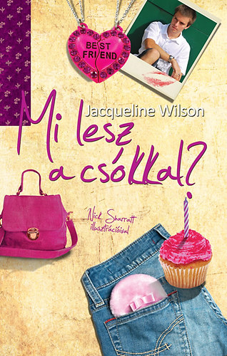 Jacqueline Wilson - Mi lesz a cs�kkal?