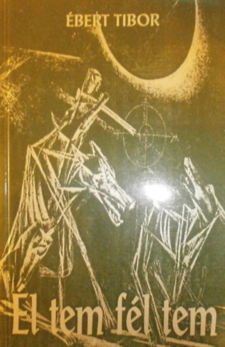 �bert Tibor - �l tem f�l tem