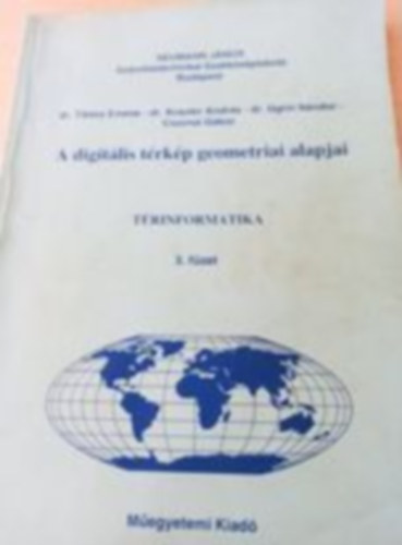 Tiksz - Krauter - Ugrin - Csornai - A digitlis trkp geometriai alapjai - Trinformatika 3. fzet