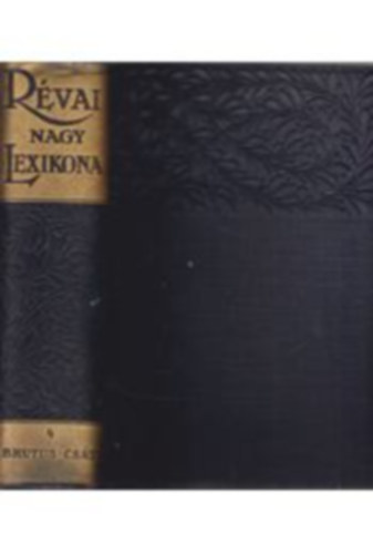 Rvai Nagy Lexikona IV. (Brutus-Cst)