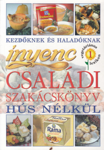 Heted7Vilg Kiad - nyenc csaldi szakcsknyv hs nlkl 1.