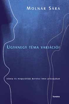 Moln�r S�ra - Ugyanegy t�ma vari�ci�i