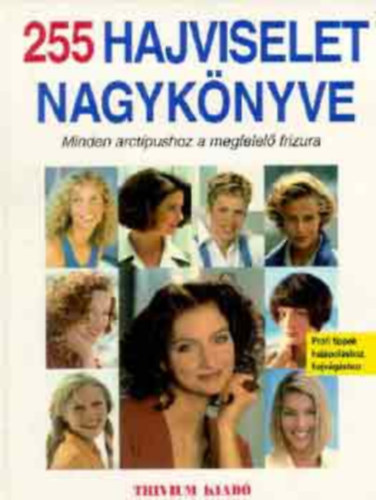 Trivium Kiad - 255 hajviselet nagyknyve