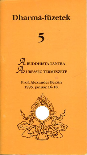Alexander Berzin - A buddhista tantra - Az �ress�g term�szete (Dharma-f�zetek 5)