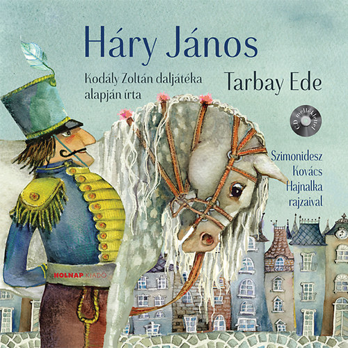 Tarbay Ede - Hry Jnos