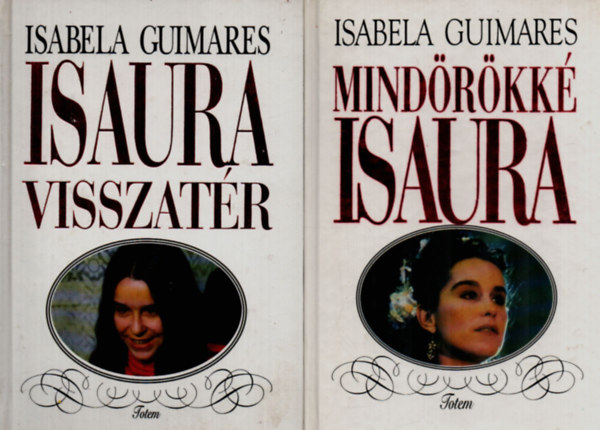 Isabela Guimares - Isaura visszatr - Mindrkk Isaura