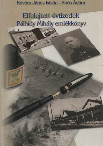 Kovcs Jnos Istvn, Sos dm - Elfelejtett vtizedek - Plhidy Mihly emlkknyv