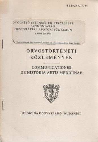 Kdr Zoltn - Gygyt istensgek tisztelete Pannniban topogrfiai adatok tkrben