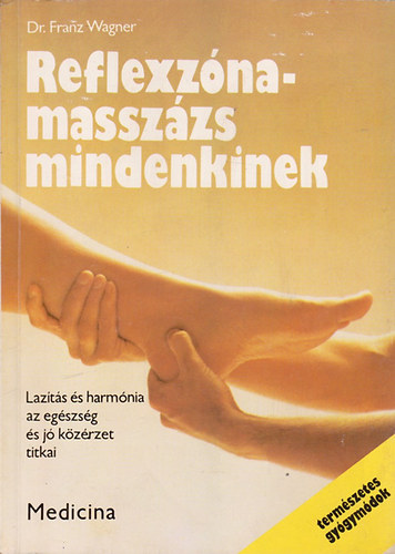 Franz Wagner dr. - Reflexznamasszzs mindenkinek