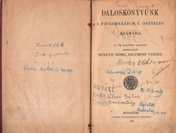 Nmeth Dme, Solymoss Vendel - Dalosknyvnk a figimnzium I. osztlya szmra