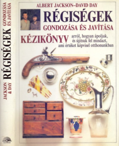 Albert Jackson . David Day - Rgisgek gondozsa s javtsa (Kziknyv - tbb mint 800 illusztrcival)