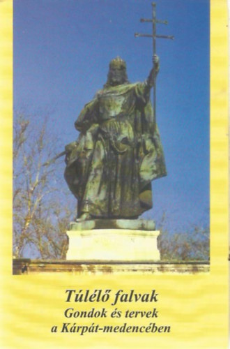 Dvid GYula-Veress Zoltn (szerk.) - Tll falvak (Gondok s tervek a Krpt-medencben)