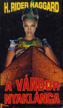 H. Rider Haggard - A vándor nyaklánca