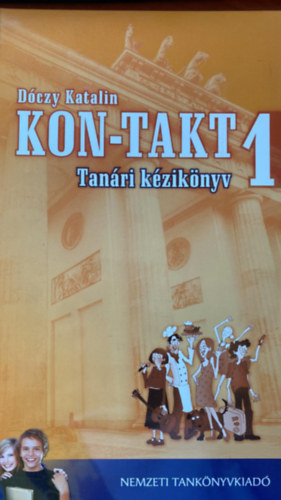 Dóczy Katalin - Kon-Takt 1 A1-A2