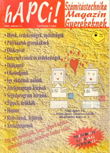 Csszr Istvn (szerk.) - 4 db Hapci Szmtstechnika Magazin ( egytt ) I. vfolyam 1, 4. szmok, II. vfolyam 3, 6. szmok