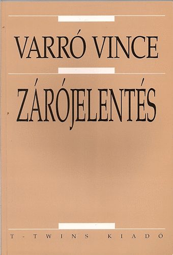 Varr Vince - Zrjelents