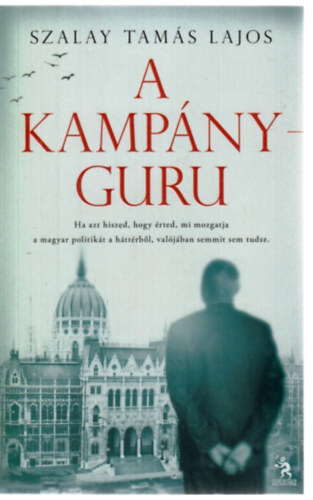 Szalay Tam�slajos - A kamp�nyguru